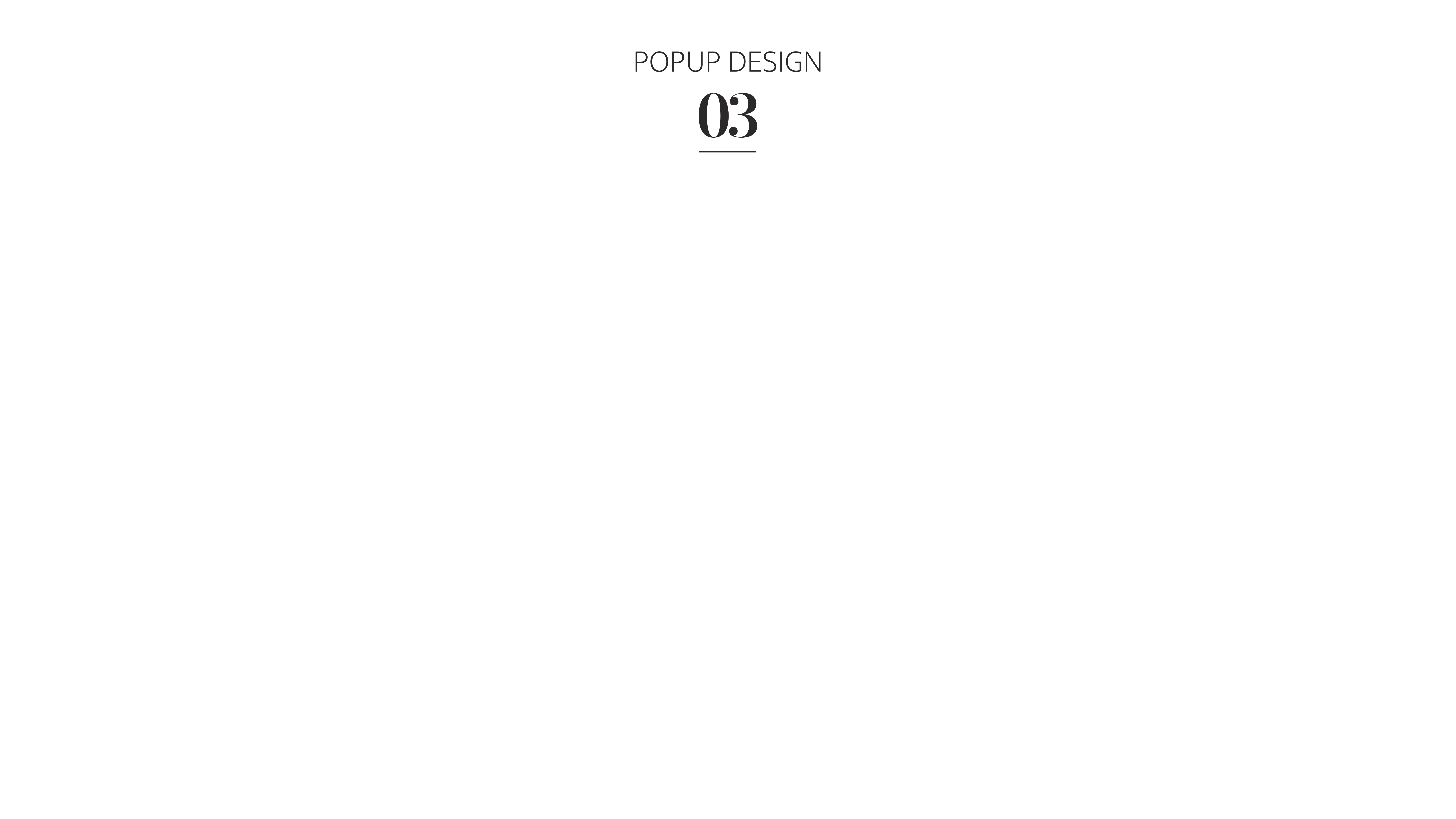 Popup Design